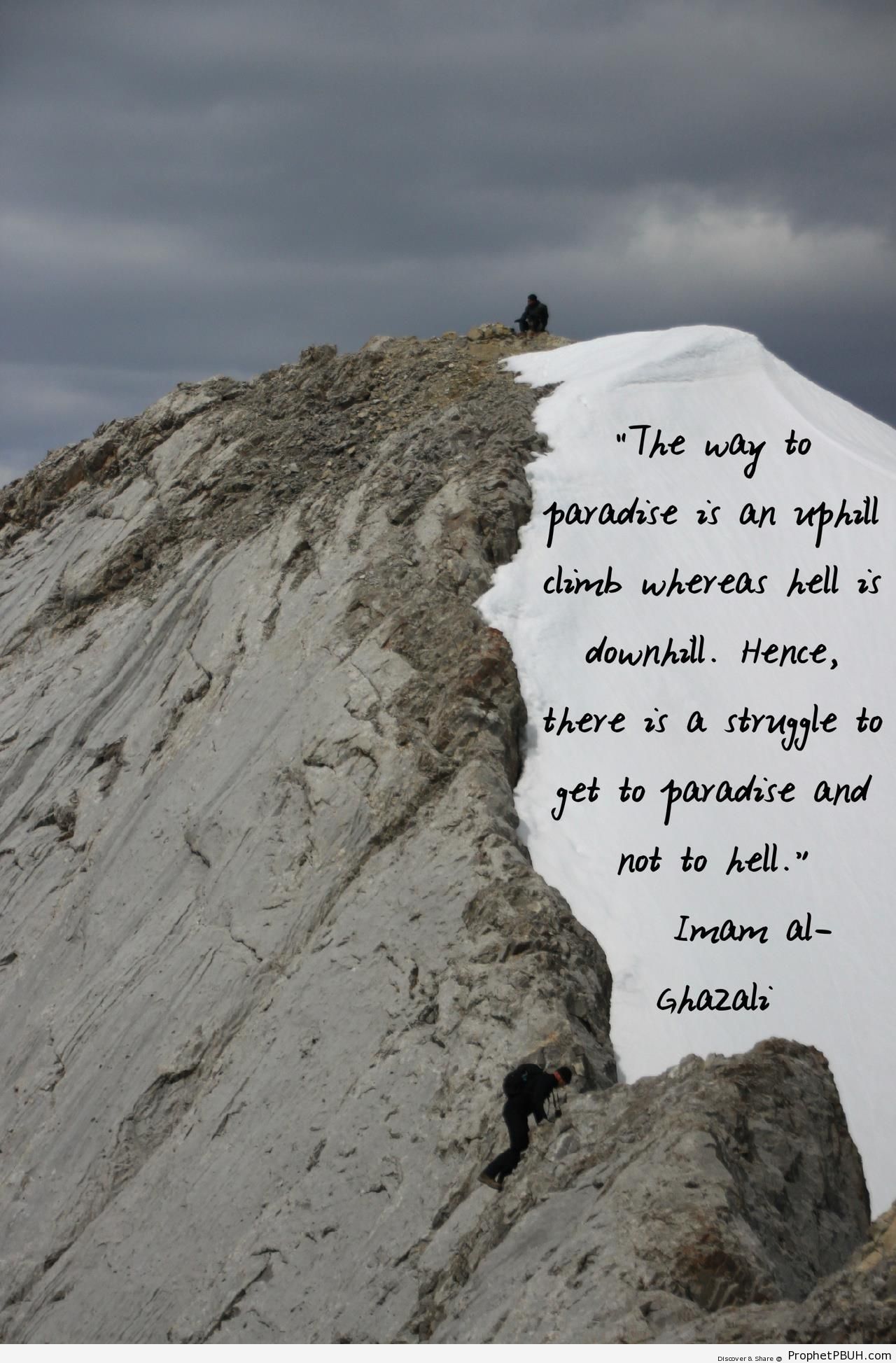 The Way to Paradise is Uphill (Abu Hamid al-Ghazali Quote) - Abu Hamid al-Ghazali Quotes 