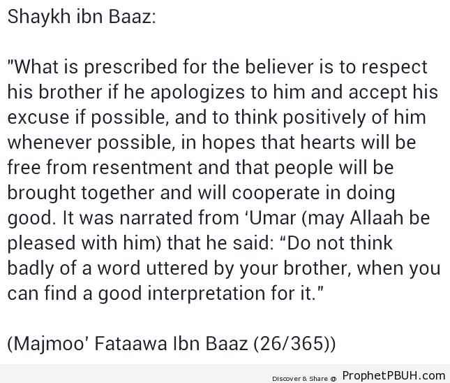 Ibn Baaz Quote- Think Positively of Others - Ibn Baaz (Abd al-Aziz ibn Abd Allah Ibn Baaz) Quotes